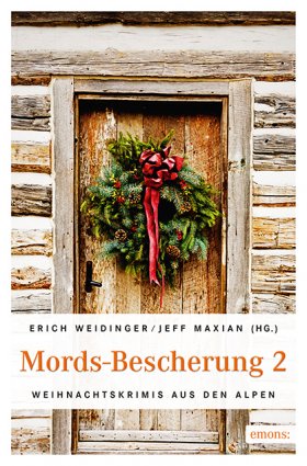 Mords-Bescherung 2 - Mit einer Kurzgeschichte von Sophia Scheer